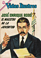 Vidas Ilustres -124- José Enrique Rodó - El maestro de la juventud