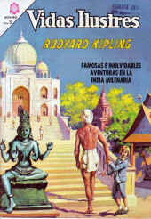 Vidas Ilustres -129- Rudyard Kipling - Famosas e inolvidables aventuras en la India milenaria