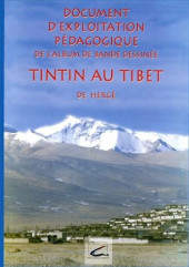 Tintin - Divers -1995/12- Document d'exploitation pédagogique de l'album de bande dessinée - Tintin au  Tibet de Hergé