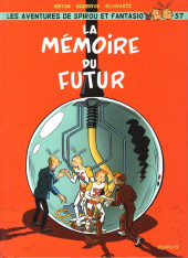 Spirou et Fantasio -57TL- La mémoire du futur