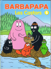 Barbapapa (TF1 Entreprises) -5- Les Castors