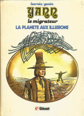 Yann le migrateur -1a1982- La planète aux illusions