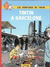 Tintin - Pastiches, parodies & pirates -b.- Tintin à Barcelone