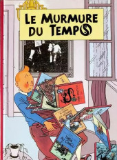 Tintin - Pastiches, parodies & pirates -2017- Le murmure du temps