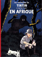 Tintin - Pastiches, parodies & pirates -2018.- Tintin en Afrique