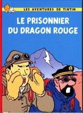 Tintin - Pastiches, parodies & pirates -2018.- Le prisonnier du dragon rouge