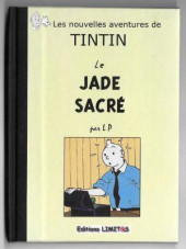 Tintin - Pastiches, parodies & pirates -2018.- le jade sacré