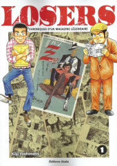 Losers - chroniques d'un magazine légendaire -1- Volume 1