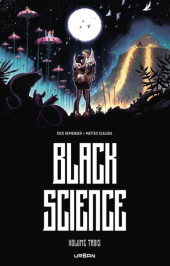 Black Science -INT3- Volume 3