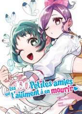 Les 100 Petites amies qui t'aiiiment à en mourir -9- Tome 9