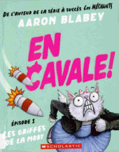 En cavale ! -1- Les griffes de la mort