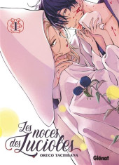 Les noces des lucioles -1- Tome 1