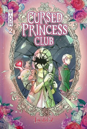 Cursed princess club -2- Tome 2