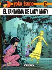 Yoko Tsuno (en espagnol, chez Juventud) -12- El fantasma de Lady Mary