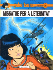 Yoko Tsuno (en catalan, chez Joventut) -5- Missatge per a l'eternitat