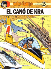 Yoko Tsuno (en catalan, chez Joventut) -15- El canó de Kra