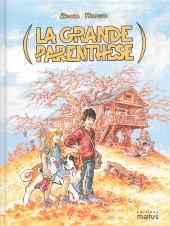 La grande parenthèse - La Grande parenthèse