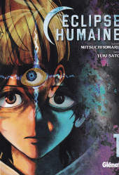 Eclipse humaine -1- Tome 1