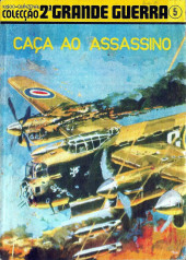 Colecção 2a Grande Guerra -5- Caça ao assassino