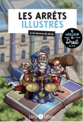 Les arrêts illustrés -1- By les barons du droit