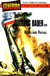 Guerra -94- Douglas Bader em piloto sem pernas