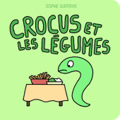 Crocus - Crocus et les légumes