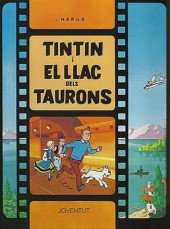 Tintin (en langues régionales) -25Catalan- TINTIN I EL LLAC DELS TAURONS