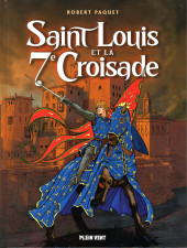 Saint Louis et la  7è Croisade