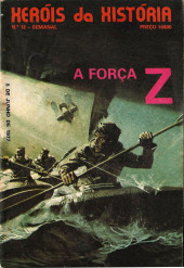 Heróis da História -12- A força Z