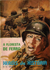 Heróis da História -15- A floresta de ferro