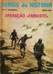 Heróis da História -5- Operação embuste