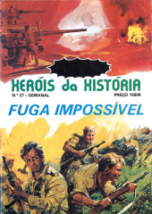 Heróis da História -27- Fuga impossível