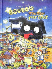 Boubou et ses amis -2- Toutou partout