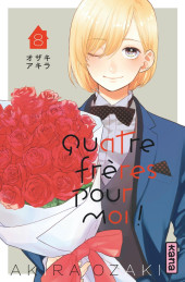 Quatre frères pour moi ! -8- Tome 8