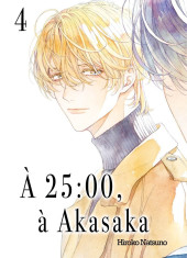 À 25:00, à Akasaka -4- Tome 4