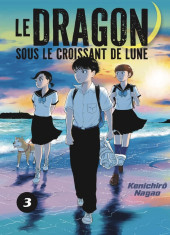 Le dragon sous le croissant de lune -3- Tome 3