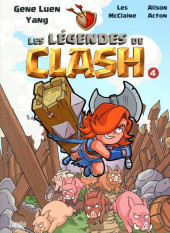 Les légendes de Clash -4- Tome 4