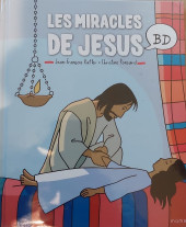 Les miracles de Jésus en BD -1- les miracles de jesus en bd