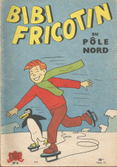 Bibi Fricotin (2e Série - SPE) (Après-Guerre) -8d- Bibi Fricotin au Pôle Nord