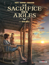 Le sacrifice des aigles -1- Dead Smile