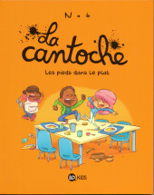 La cantoche -6a2023- Les pieds dans le plat