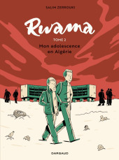 Rwama -2- Mon adolescence en Algérie (1992-2000)