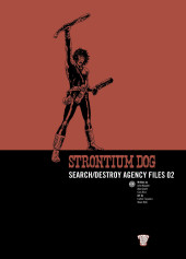 Strontium Dog (Rebellion) (2006) -2- Search/Destroy Agency Files 02