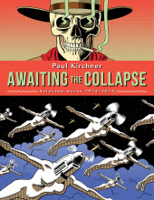 Awaiting the Collapse - Selected works 1974-2014