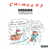 (Aut) Chimulus -2016- Dessins malfaisants