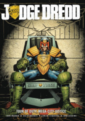 Judge Dredd (Rebellion - 2005) -13- Tour of Duty : Mega-City Justice