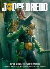 Judge Dredd (Rebellion - 2005) -14- Day of Chaos : The Fourth Faction