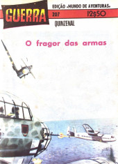 Guerra -207- O fragor das armas