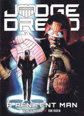 Judge Dredd (Rebellion - 2005) -30- A Penitent Man