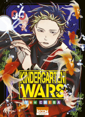 Kindergarten Wars -6- Tome 6